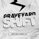 Graveyard Shift