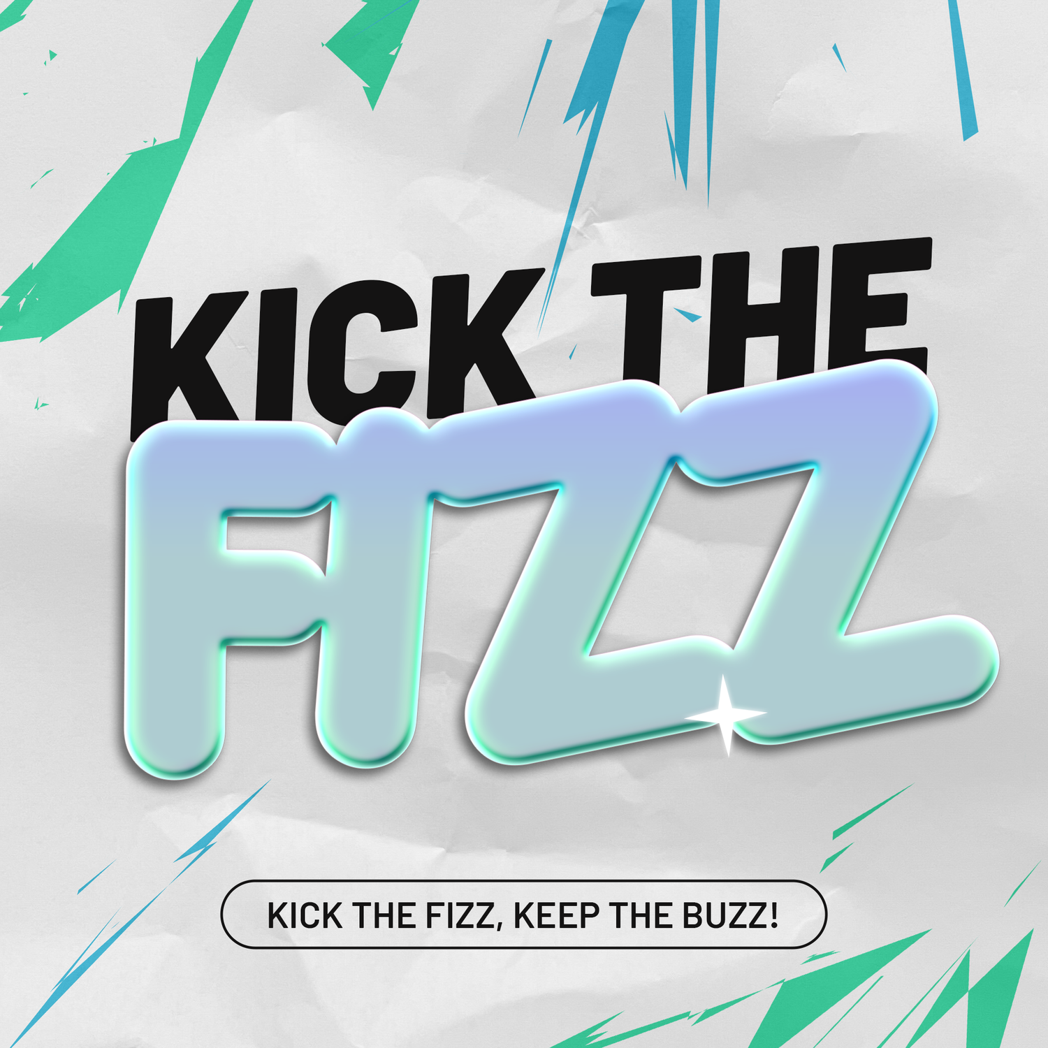 Kick the Fizz